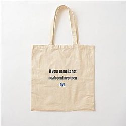If you're not Noah Centineo, then bye Cotton Tote Bag