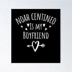 Noah Centineo Is My Boyfriend Poster