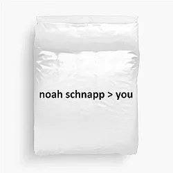 Noah Schnapp is better than you Duvet Cover