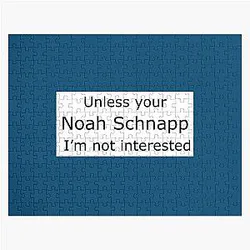 unless you're noah schnapp im not interested jigsaw puzzle