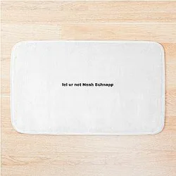 Ur not Noah Schnapp Bath Mat