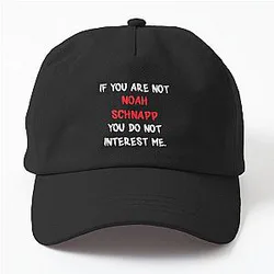 Noah Schnapp - You Are Not Dad Hat