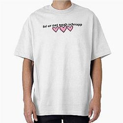 Lol You are not Noah Schnapp Oversized T-Shirt