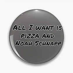 All I Want Pizza And Noah Schnapp Pin