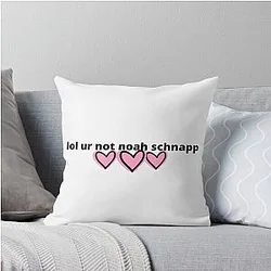 You're Not Noah Schnapp Throw Pillow