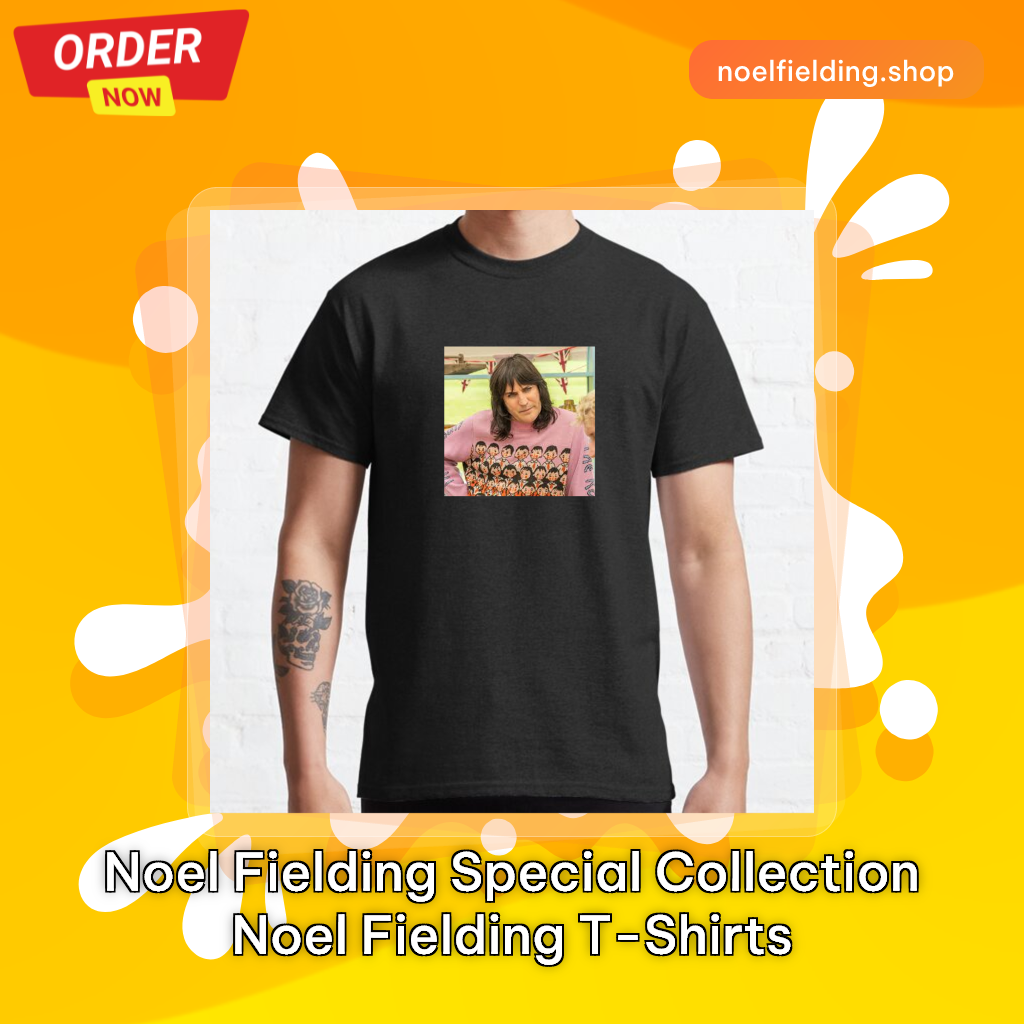 Noel Fielding Special Collection Noel Fielding T-Shirts
