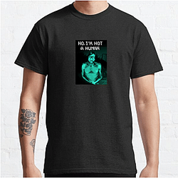 No Im Not A Human Merch Collection No Im Not A Human T-Shirts