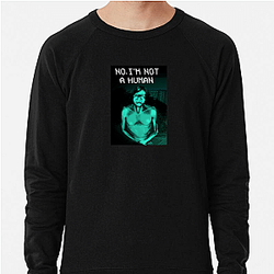 No Im Not A Human Merch Collection No Im Not A Human Sweatshirts