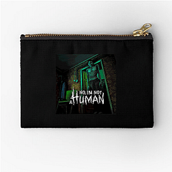 No Im Not A Human Limited Collection No Im Not A Human Zipper Pouches
