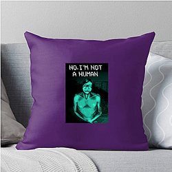 No Im Not A Human Merch Collection No Im Not A Human Pillows Cover