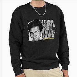Norm Macdonald I Come From A Line Of Death Pullover Sweatshirt