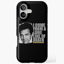Norm Macdonald Highly I Come From A Line Of Death iPhone Tough Case