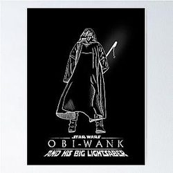 Unwearable Obi-Wan Kenobi Parody Poster