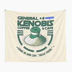 General Kenobi's Coffee - Come in and say Hello Tapestry