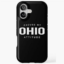 EXCUSE MY OHIO ATTITUDE iPhone Case