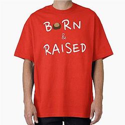 Ohio Born & Raised Oversized T Shirt