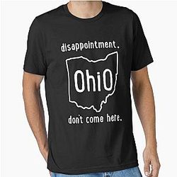 Ohio Don't Come Here Essential T-Shirt