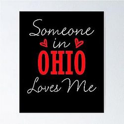 Someone in Ohio Loves Me Relationship Couple Poster