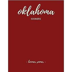 Oklahoma Sooners Notebook: Graduation Gift for College Students (size 8.5" x 11" with assignment tracker)