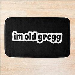 I'm Old Gregg Popular Bath Mat