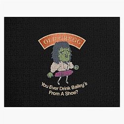 Old Gregg - You Ever Drink Baileys from a Shoe Jigsaw Puzzle