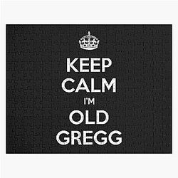 Keep Calm Old Gregg Jigsaw Puzzle