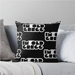 I'm Old Gregg Mood Throw Pillow