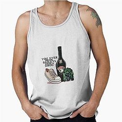Old Gregg - You Ever Drink Baileys from a Shoe Tank Top