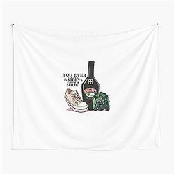 Old Gregg - You Ever Drink Baileys from a shoe? Tapestry