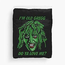 Old Gregg Do Love Me Duvet Cover