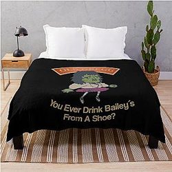 Old Gregg You Ever Drink Baileys from a Shoe Throw Blanket