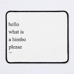 Oliver Stark tweets hello what is a Himbo Mouse Pad