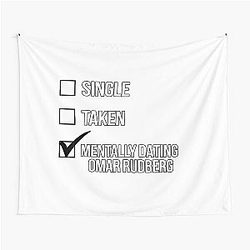 Single Taken Mentally Dating Omar Rudberg Tapestry