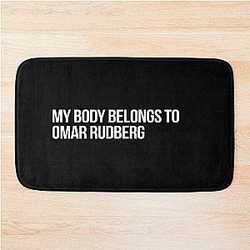 My Body Belongs to Omar Rudberg Bath Mat