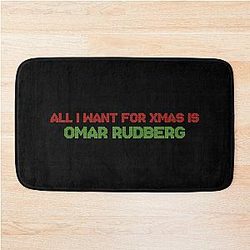 All I Want for Christmas is Omar Rudberg Bath Mat