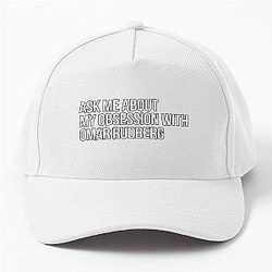 Ask me about Omar Rudberg's baseball cap