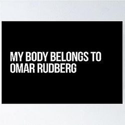 My Body Belongs to Omar Rudberg Poster