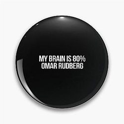 My Brain is 80% Omar Pin