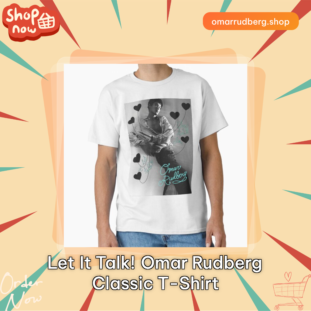 Let it Talk! Omar Rudberg Classic T-Shirt
