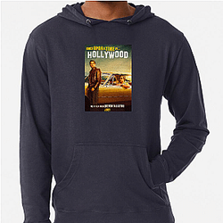 Once Upon a Time in Hollywood stars DiCaprio and Pitt Once Upon A Time In Hollywood Hoodies