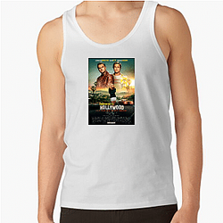 Once Upon a Time in Hollywood is a comedy drama Once Upon A Time In Hollywood Tank Tops