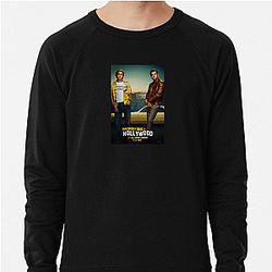 Once Upon a Time in Hollywood was directed by Tarantino Once Upon A Time In Hollywood Sweatshirts