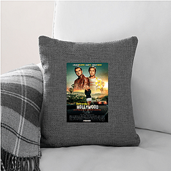 Once Upon a Time in Hollywood is a comedy drama Once Upon A Time In Hollywood Pillows Cover