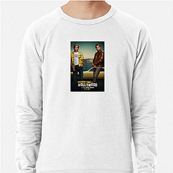 Once Upon a Time in Hollywood was directed by Tarantino Once Upon A Time In Hollywood Sweatshirts