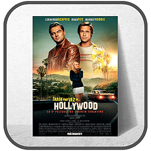 Once Upon A Time In Hollywood Posters