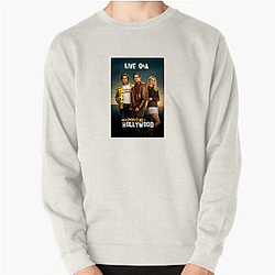 Once Upon a Time in Hollywood is set in 1969 Once Upon A Time In Hollywood Sweatshirts