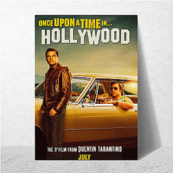 Once Upon a Time in Hollywood stars DiCaprio and Pitt Once Upon A Time In Hollywood Posters