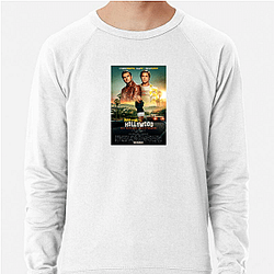 Once Upon a Time in Hollywood is a comedy drama Once Upon A Time In Hollywood Sweatshirts