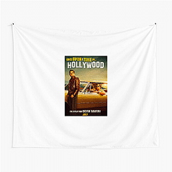 Once Upon a Time in Hollywood stars DiCaprio and Pitt Once Upon A Time In Hollywood Tapestries