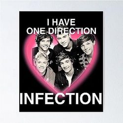 I Have a One Direction Infection Poster